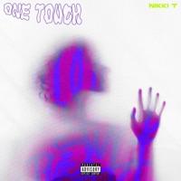 One Touch - Single - Nikki T