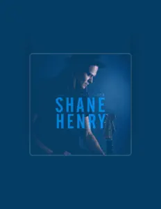 收听 Shane Henry、观看音乐视频、阅读小传、查看巡演日期等 ！