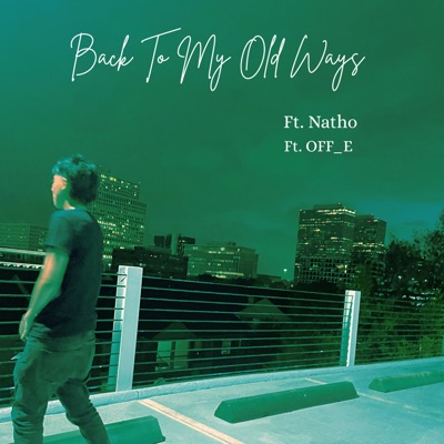 Back To My Old Ways - EP