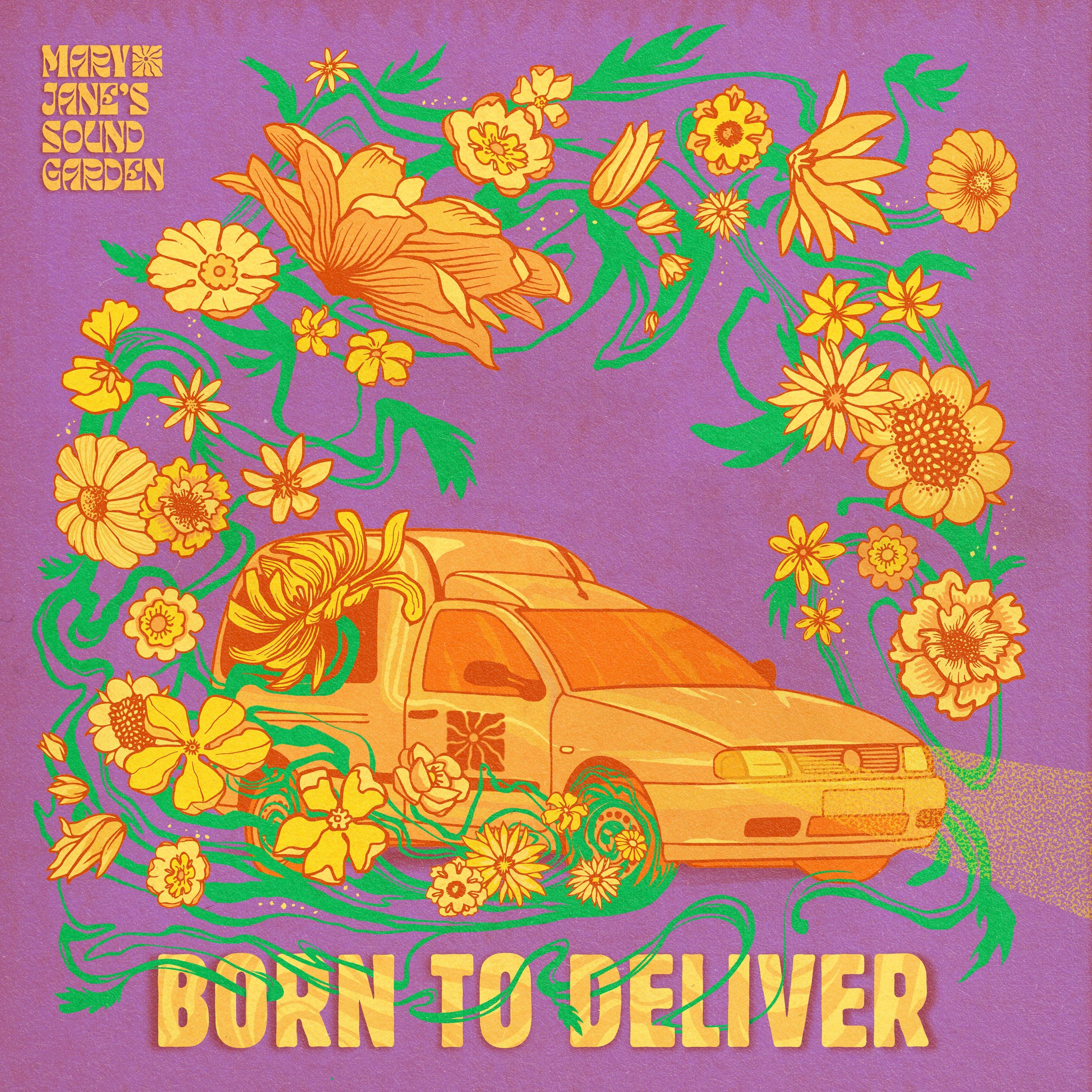 Born to Deliver