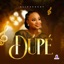Dupe - Single