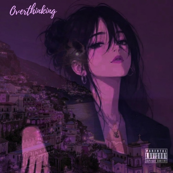 Overthinking (feat. Ty Lab)
