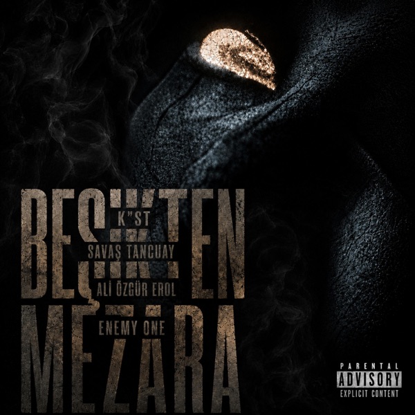 Beşikten Mezara (feat. Savaş Tancuay, Enemy One, Ali Özgür Erol & beat.Np)