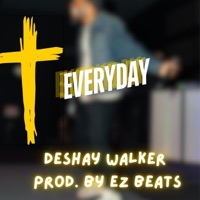 Everyday - Single - Deshay Walker