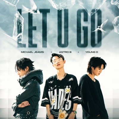 Let You Go - Single