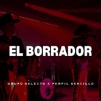 El Borrador (en vivo) [feat. Perfil Sencillo] - Single
