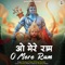 O Mere Ram - Pardeep Pannu & Reena Panchal lyrics