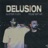 Delusion