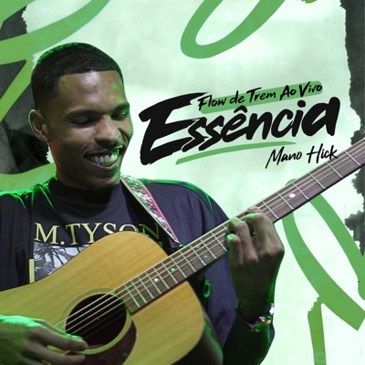 Essência (Flow de Trem Ao Vivo) - Single