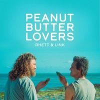 Peanut Butter Lovers - Single - Rhett and Link