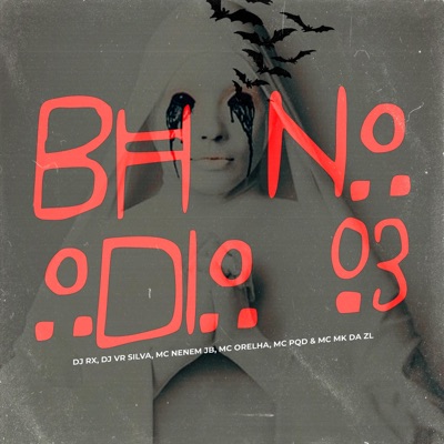 BH NO ODIO 03 (feat. DJ IARLEY DO LJ & Doizelle MC) - Single