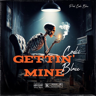 Gettin' Mine - Single