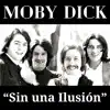 Sin Una ilusion