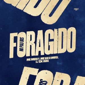 No Pau dos Foragido
