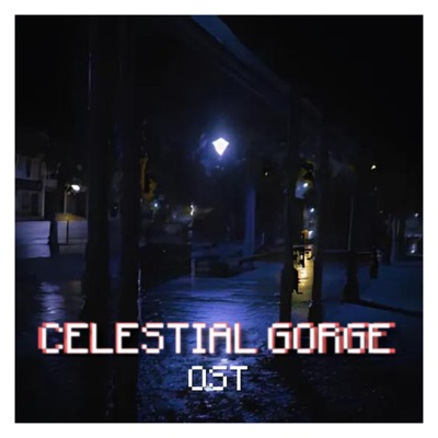 Celestial Gorge (Original Soundtrack)