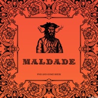 Maldade - Single - GOMZ SHEIK & PNHbeats