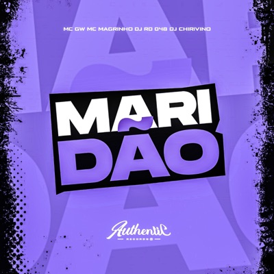 Maridão (feat. Mc Magrinho & MC GW) - Single