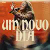 Um Novo Dia