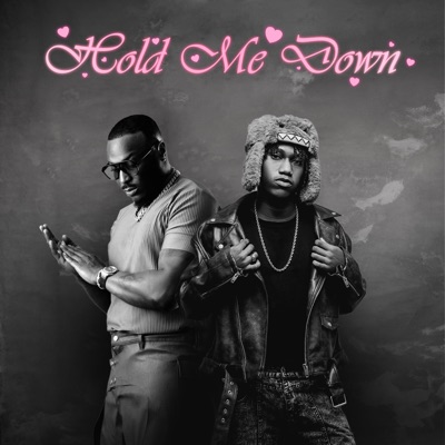 Hold Me Down - Single