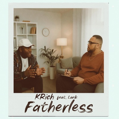 Fatherless (feat. Lank) - Single