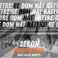 Ge dom nåt bättre! (feat. Petter & Olss Beats) - Single - Seron