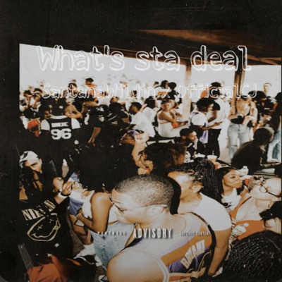 What's sta deal (feat. OfficialCJ) - Single