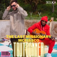 Tout donner (feat. Mc Pissco) - Single - The last missionary