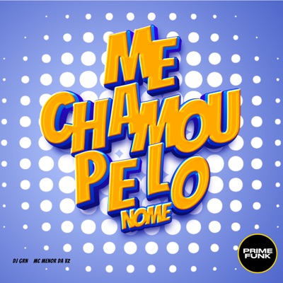 Me chamou pelo Nome - Single