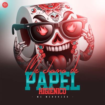 Me Chama de Papel Higiênico - Single