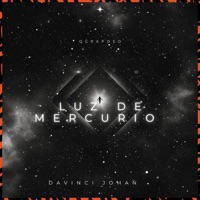 Luz de Mercurio - Single - DAVINCI & JoJoBeats