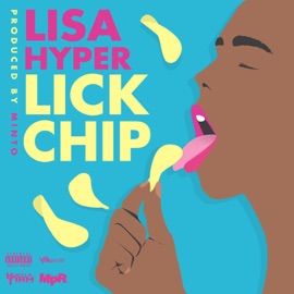 Lick Chip Lisa Hyper