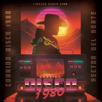 CORRIDO DISCO (1980) - Single - Hector del Norte