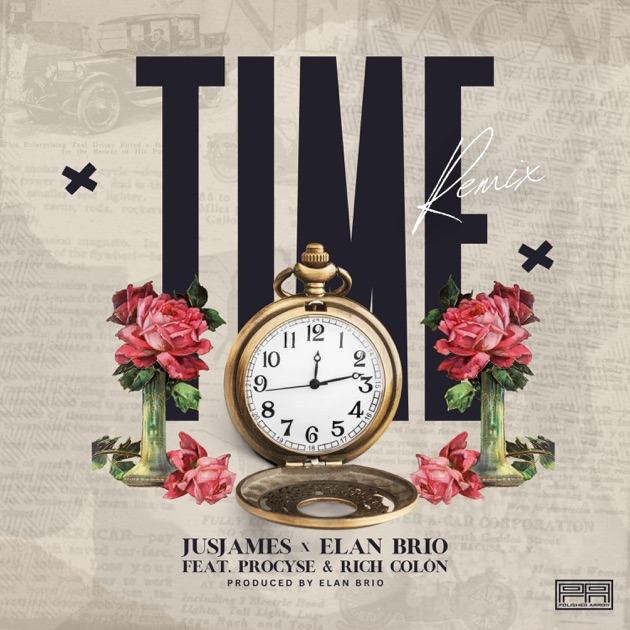 Time (feat. Procyse & Rich Colon) [Remix] - Single - Album by