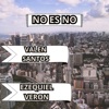 NO ES NO (feat. Valen Santos) - Single