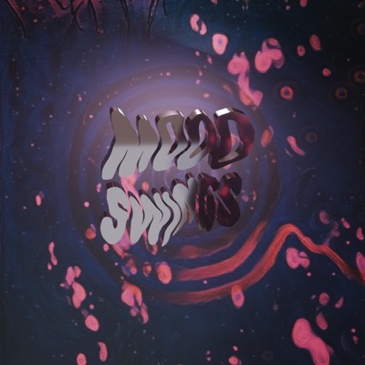 Mood Swings - Single