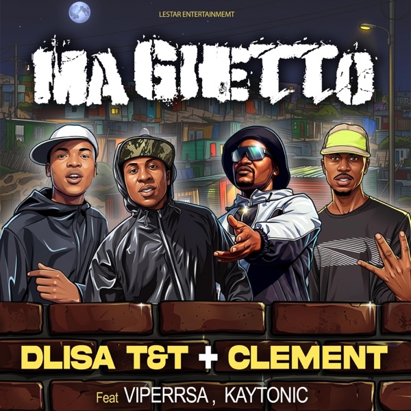 Ma Ghetto (feat. Clement, Kaytonic & ViperRsa)