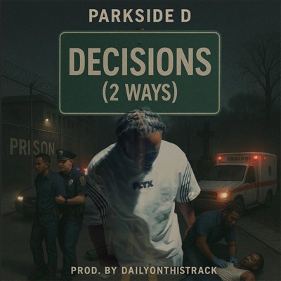 Decisions (2 Ways) - Single