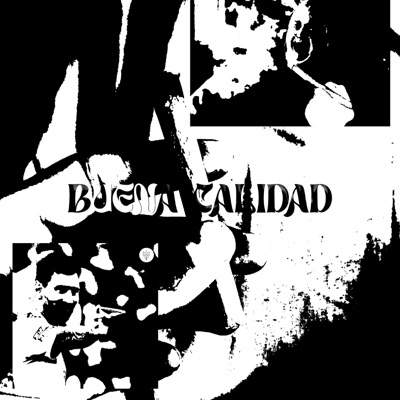 Buena Calidad - Single
