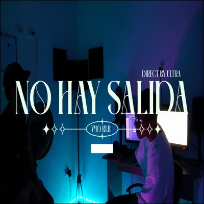 No Hay Salida - Single