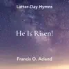 He is Risen!