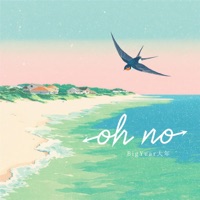 Oh No - Single - BigYear