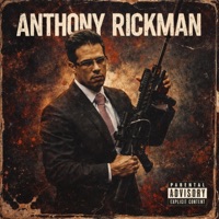 Anthony Rickman Anthem - Single - Saint Tha Narko & Jbeezy.Lfg