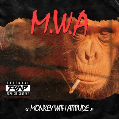 M.W.A (feat. Kiba, Chronic, Larmorikain & Reyez) - Single