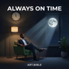 ART.BIBLE - ALWAYS ON TIME artwork