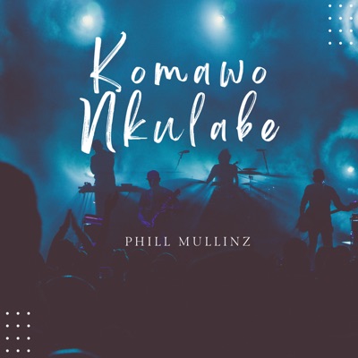 Komawo Nkulabe - Single