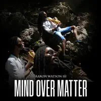 Mind Over Matter — Aaron Watson