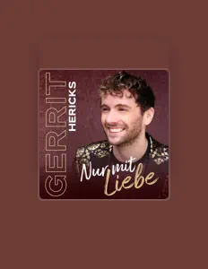 Dengarkan Gerrit Hericks, tonton video musik, baca bio, lihat tanggal tur & lainnya!