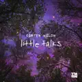 LITTLE TALKS