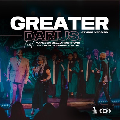 Greater (Studio Version) [feat. Vanessa Bell Armstrong & Samuel Washington Jr.] - Single