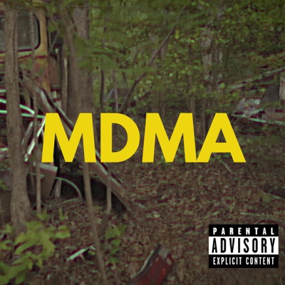 MDMA (feat. B3nji) - Single